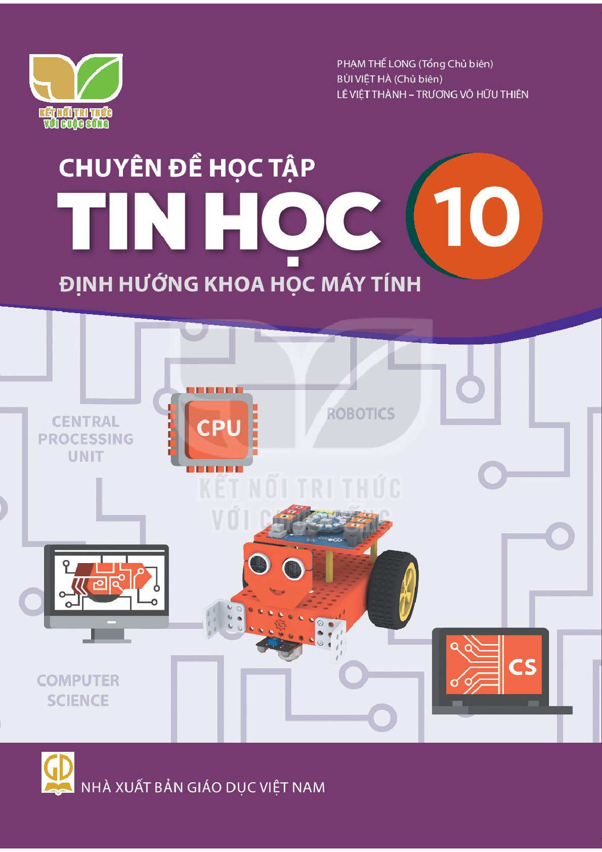 Download Chuyên đề Tin học 10 &#8211; Khoa học máy tính - Kết Nối Tri Thức